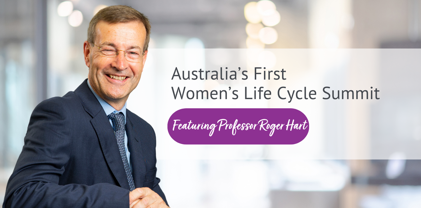 Featured image for “Australia’s First Women’s Life Cycle Summit”